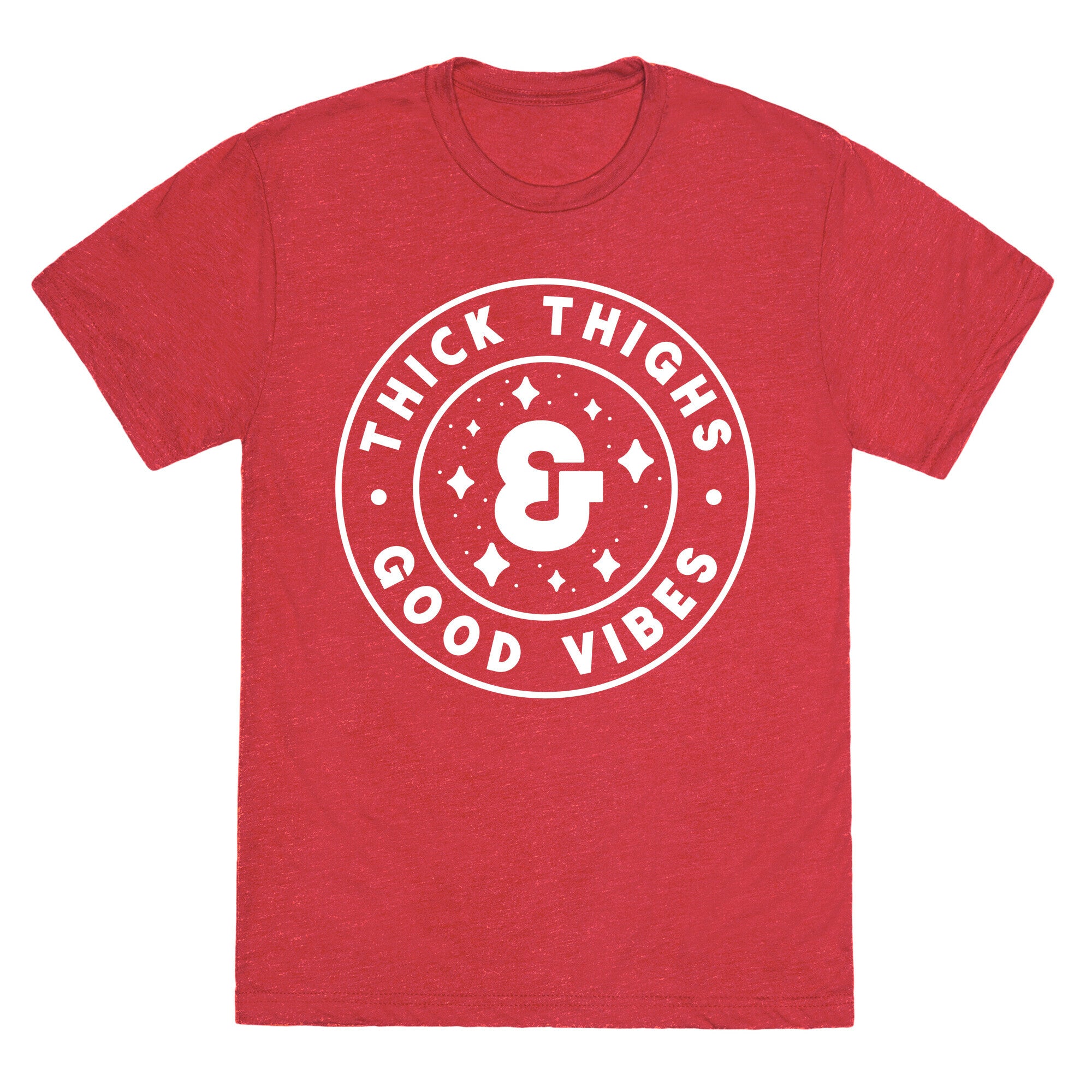 Thick Thighs & Good Vibes Unisex Triblend Tee